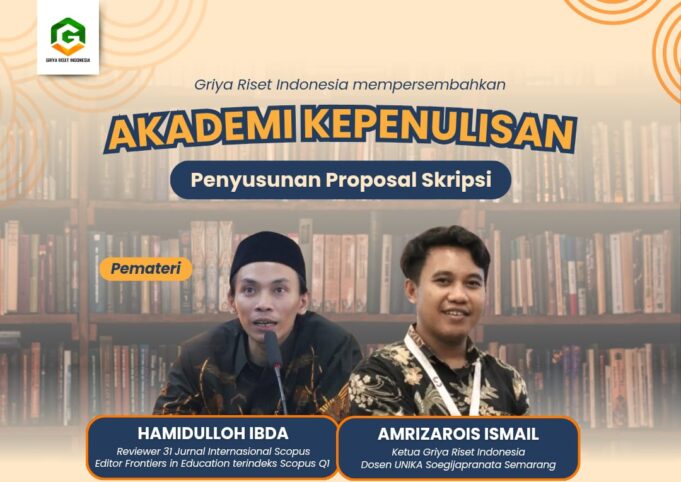 Griya Riset Indonesia Akan Ajarkan Trik Penyusunan Proposal Skripsi, Begini Cara Daftarnya