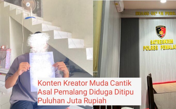Konten Kreator Muda Cantik Asal Pemalang Diduga Ditipu Puluhan Juta Rupiah