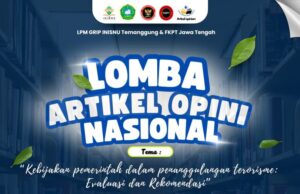 LPM GRIP INISNU Temanggung & FKPT Jawa Tengah Gelar Lomba Artikel Opini Nasional Bertema Penanggulangan Terorisme